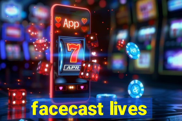 facecast lives